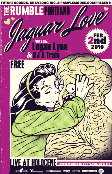 The Rumble: Portland (2/2/2010): Holocene: Jaguar Love, Logan Lynn, DJ A Train The Rumble: Portland (2/2/2010): Holocene: Jaguar Love, Logan Lynn, DJ A Train